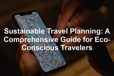 The Ultimate Sustainable Luxury Travel Guide for Eco-Conscious Explorers